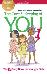 Enlarge image Cover: The Care and Keeping of You 1 - American Girl Publishing Inc