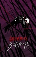 Cover: Grieve More, Bodymore - Steak House Books