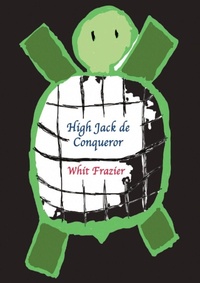 Enlarge image Cover: High Jack de Conqueror - Multicanon Media Company, LLC