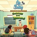 Cover: Life of Bailey Learning Is Fun Series - Www.Lifeofbailey.School