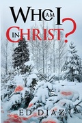 Cover: Who am I in Christ? - Olympia Publishers