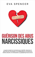 Cover: Gu&eacute;rison des abus narcissiques - Publishdrive