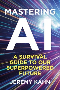 Enlarge image Cover: Mastering AI - Bedford Square Publishers