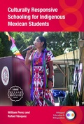 Cover: Culturally Responsive Schooling for Indigenous Mexican Students - Multilingual Matters