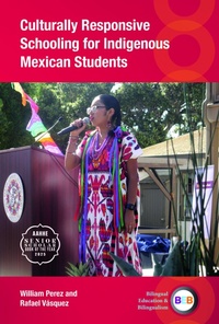 Abbildung von: Culturally Responsive Schooling for Indigenous Mexican Students - Multilingual Matters