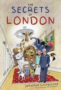 Enlarge image Cover: The Secrets of London - Cranthorpe Millner Publishers