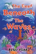 Cover: The Reef Beneath The Waves - Nightingale Books