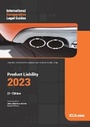 Cover: International Comparative Legal Guide - Product Liability 2023 2023 - Global Legal Group Ltd