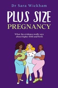 Cover: Plus Size Pregnancy: What the Evidence Really Says About Higher BMI and Birth - Birthmoon Creations