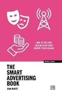 Enlarge image Cover: The Smart Advertising Book - LID Publishing