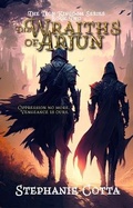 Cover: The Wraiths of Arjun - Monarch Educational Services, L.L.C.