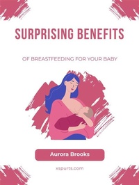 Abbildung von: Surprising Benefits of Breastfeeding for Your Baby - Shuttle Systems