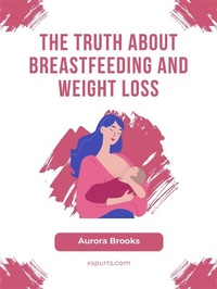 Abbildung von: The Truth About Breastfeeding and Weight Loss - Shuttle Systems