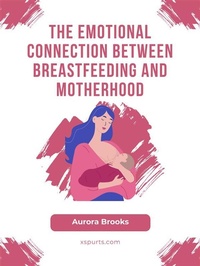 Abbildung von: The Emotional Connection Between Breastfeeding and Motherhood - Shuttle Systems