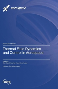 Enlarge image Cover: Thermal Fluid Dynamics and Control in Aerospace - MDPI AG