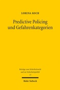 Bild: Predictive Policing und Gefahrenkategorien - Mohr Siebeck
