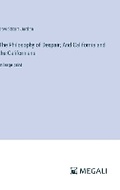 Cover: The Philosophy of Despair; And California and the Californians - Megali Verlag
