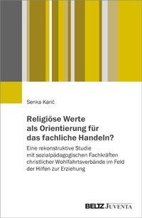 Abbildung von: Religiöse Werte als Orientierung für das fachliche Handeln? - Julius Beltz