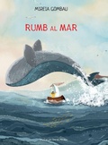 Cover: Rumb al mar - Mireia Gombau