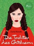 Cover: Die Tochter des Gutsherrn - Saga Egmont