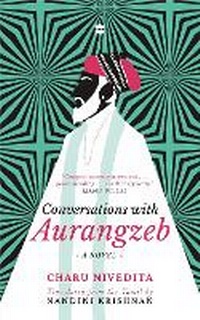 Enlarge image Cover: Conversations with Aurangzeb - HarperCollins