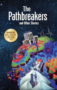 Enlarge image Cover: The Pathbreakers and Other Stories - Sunway University Press