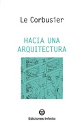 Cover: Hacia una arquitectura - Ediciones Infinito