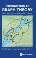 Cover: Introduction To Graph Theory: With Solutions To Selected Problems - World Scientific Publishing Co Pte Ltd