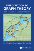 Cover: Introduction To Graph Theory: With Solutions To Selected Problems - World Scientific Publishing Co Pte Ltd