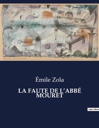 Abbildung von: La Faute de l'Abbe Mouret - Culturea