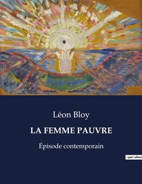Abbildung von: La Femme Pauvre - Culturea