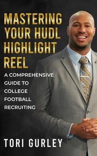 Abbildung von: Mastering Your Hudl Highlight Reel - Eldrani Press
