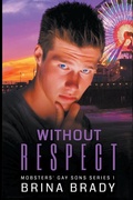 Cover: Without Respect - Brina Brady