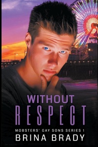 Enlarge image Cover: Without Respect - Brina Brady