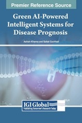 Cover: Green AI-Powered Intelligent Systems for Disease Prognosis - IGI Global