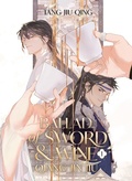 Cover: Ballad of Sword and Wine: Qiang Jin Jiu (Novel) Vol. 1 - Seven Seas Entertainment, LLC