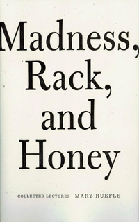 Enlarge image Cover: Madness, Rack, and Honey - Wave Books