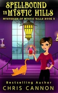 Cover: SpellBound in Mystic Hills (Mysteries of Mystic Hills, #3) - CC Publishing
