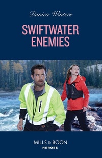 Enlarge image Cover: Swiftwater Enemies - HarperCollins