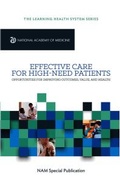 Cover: Effective Care for High-Need Patients - National Academies Press