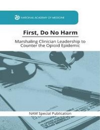 Abbildung von: First, Do No Harm - National Academies Press