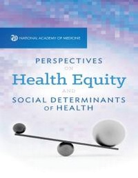 Abbildung von: Perspectives on Health Equity and Social Determinants of Health - National Academies Press