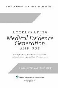 Abbildung von: Accelerating Medical Evidence Generation and Use - National Academies Press