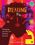 Cover: Breaking the Mold - Holiday House Inc
