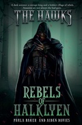 Cover: Rebels of Halklyen - Macfay Books
