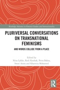 Cover: Pluriversal Conversations on Transnational Feminisms - Routledge