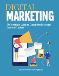 Abbildung von: The Ultimate Guide to Digital Marketing for Content Creators - IngramSpark