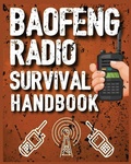Cover: Baofeng Radio Survival Handbook - IngramSpark
