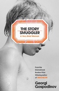 Cover: The Story Smuggler - Weidenfeld and Nicholson