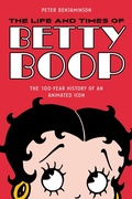 Cover: The Life and Times of Betty Boop - Applause Theatre Book Publishers